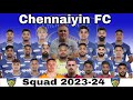 Chennaiyin FC Squad 2023-24 full details | #indianfootball #indiansuperleague #durandcup2023 #india