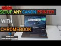 How To Setup A Canon Printer To Chromebook