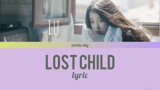 IU - Lost Child (미아;Mia) lyric