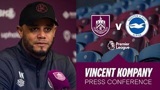 Vincent Kompany's Brighton Pre Match Press Conference | PREVIEW | Burnley v Brighton & Hove Albion