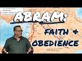 Abram: Faith and Obedience | Genesis 12:1-9