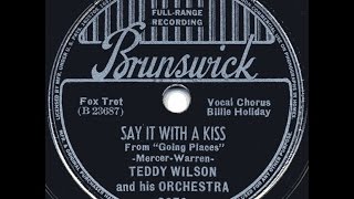 Billie Holiday / Say It With A Kiss