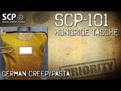SCP-101: Hungry Bag - German Creepypasta (Horror, Horror, Audiobook) GERMAN