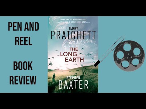 Review of The Long Earth by Terry Pratchett and Stephen Baxter