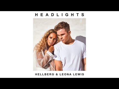 Hellberg & Leona Lewis - Headlights [Official Audio]