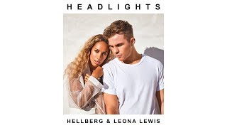 Hellberg &amp; Leona Lewis - Headlights [Official Audio]