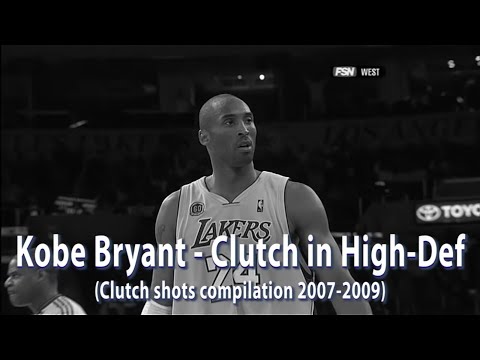 Kobe Bryant • Clutch in High-Def (clutch shots compilation 2007-09)