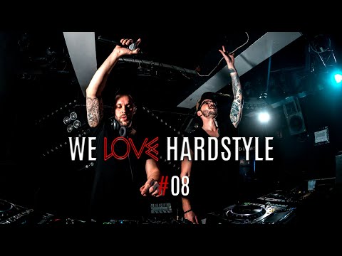 GSB - WE LOVE HARDSTYLE #8 (with Sub Zero Project, Sickmode, Da Tweekaz, Wasted Penguinz, B-Front)