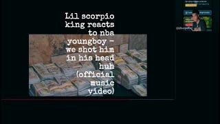 Lil Scorpio King Reacts To NBA YoungBoy - We shot him in his head huh (official music video)