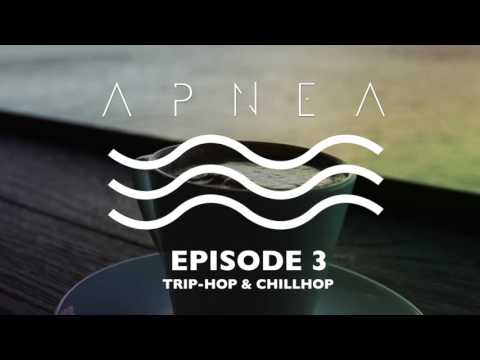 Episode 3 - Trip-hop & Chillhop