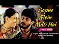 Sapne Mein Milti Hai Lyrical VIDEO Satya Asha Bhosle Suresh Wadkar Best Of Asha Bhosle Songs
