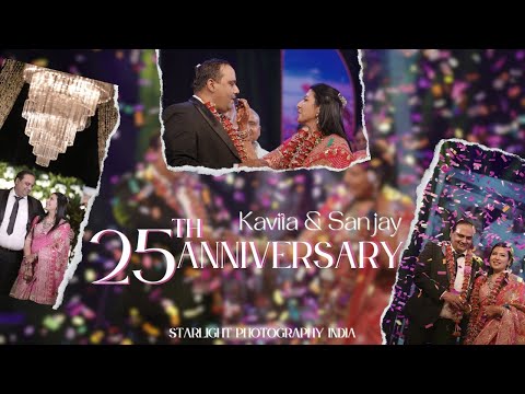 25th Anniversary / Kavita & Sanjay / wedding wedding anniversary video/ Starlight Potography India