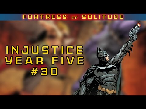Injustice Year Five #30 REVIEW