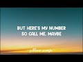 Call Me Maybe Carly Rae Jepsen Lyrics