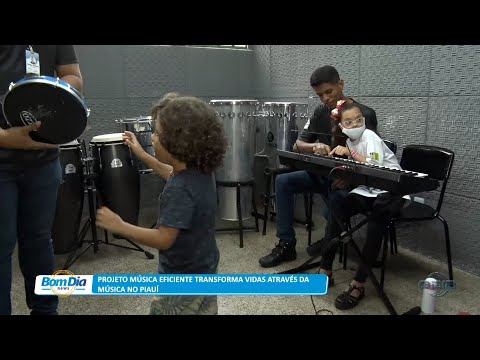 Projeto Música Eficiente transforma vidas através da música no Piauí 29 03 2023