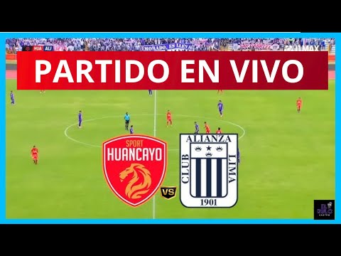 ✅ Sport Huancayo vs Alianza Lima  [En Vivo] 🏆 Liga 1 🔥 Torneo Apertura 2026