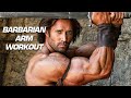 Barbarian Arm Workout | Mike O'Hearn