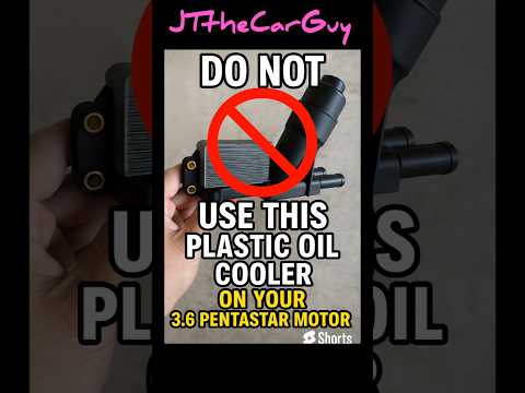“3.6 Pentastar Engine Warning: Stop Using Cheap Online Oil Coolers”