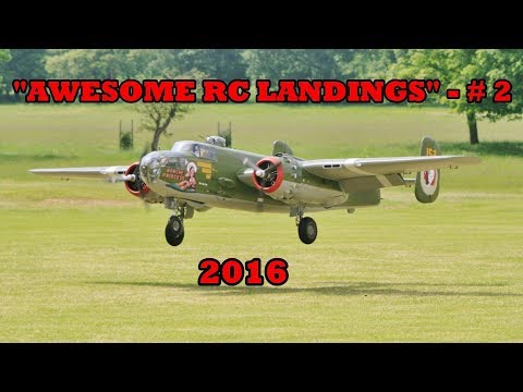 "AWESOME RC LANDINGS" - WW2 BOMBERS & TRANSPORT ETC # 2 - 2016