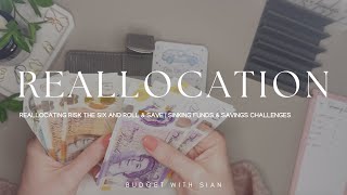 REALLOCATING CHALLENGES | CASH STUFFING UK | Savings | Sinking Funds | UK Cash Budgeter
