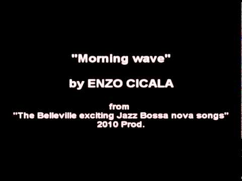 "Morning wave" by ENZO CICALA