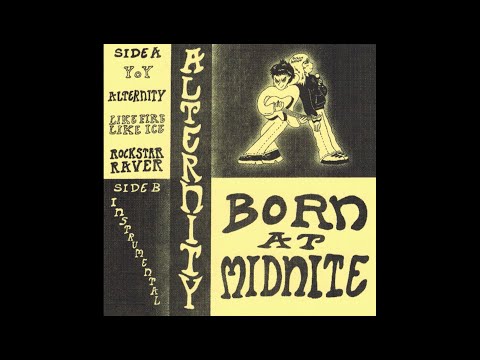 Born At Midnite - Alternity