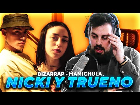 OHH BABYY | REACCION A TRUENO, NICKI NICOLE, BIZARRAP - MAMICHULA