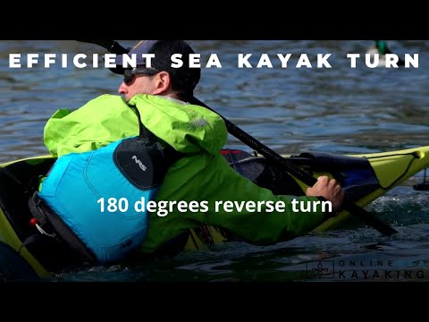 Fast Sea Kayak Turn - Turning a Sea kayak 180 degrees efficiently