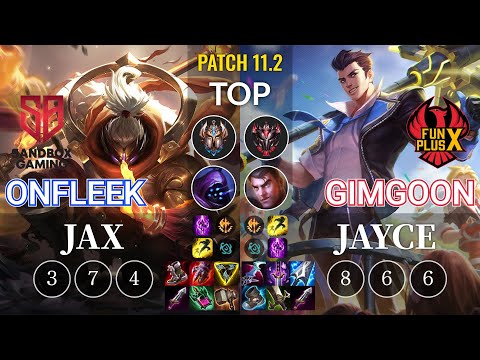 SB OnFleek Jax vs FPX GimGoon Jayce Top - KR Patch 11.2