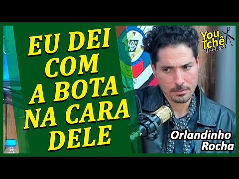 I smacked him in the face with my boot - ORLANDINHO ROCHA
