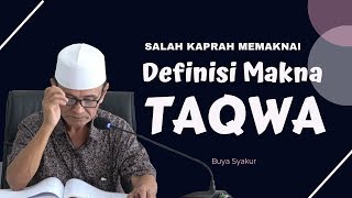 Download lagu Memaknai Arti Taqwa , Semudah itu kah ? Buya Syakur mp3
