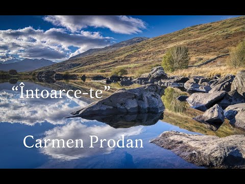 Carmen Prodan " Întoarce-te"