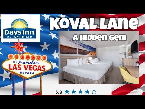 Days Inn on Koval Lane Las Vegas -  A Hidden Gem? Would YOU Stay Here?