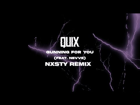 Video thumbnail for Gunning For You (NXSTY Remix)