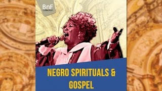 Negro Spirituals & Gospel