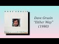 Dave Grusin - Either Way (1980)