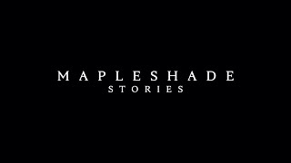 Mapleshade Stories - Trailer 1