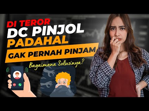 Di Teror DC Pinjol Padahal Gak Pernah Pinjam Di Pinjaman Online, Bagaimana Solusinya?