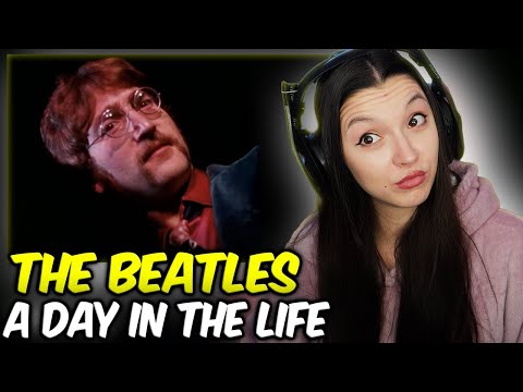 The Beatles - A Day In The Life | FIRST TIME REACTION