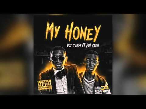 Boy Teddy - My Honey (feat. Dom Kevin)
