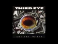 Third Eye - Ancient Future [Full Album]