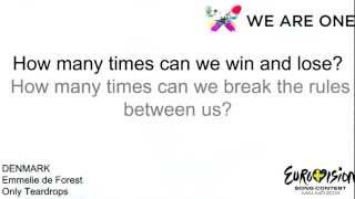 Eurovision 2013 | Denmark: Emmelie de Forest - Only Teardrops | Lyrics