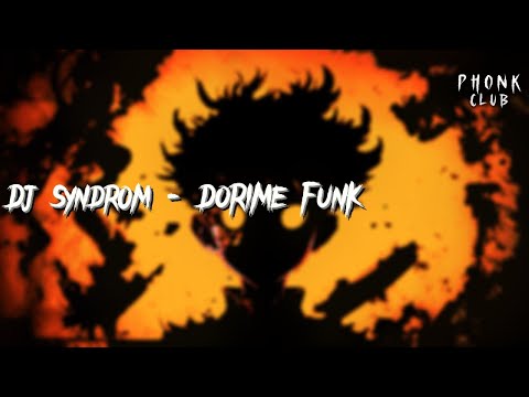 Dj Syndr0m - DORIME FUNK