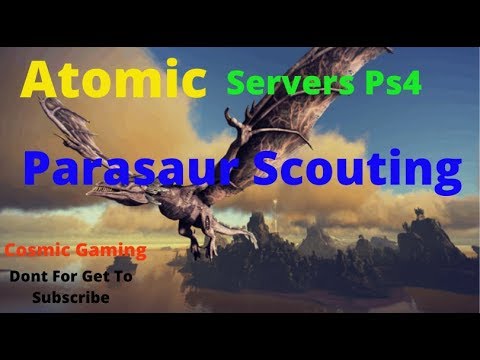 Ark: Atomic 3 Man Ps4: Scouting With A Parasaur