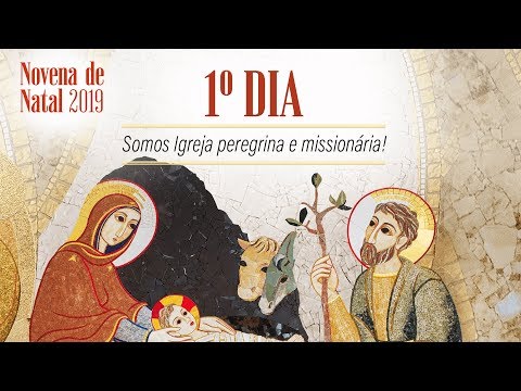 1º dia da Novena de Natal