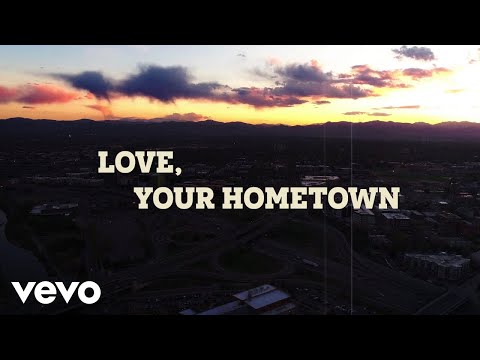 Video thumbnail for Love Your Hometown