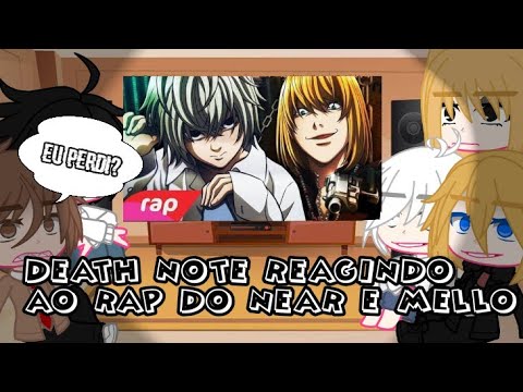 ➡📒⚰💀 Death Note reagindo ao rap do bear e mello ➡