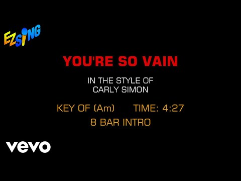 Carly Simon - You're So Vain (Karaoke EZ Sing)