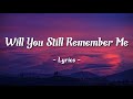 Will You Still Remember Me Z Splash