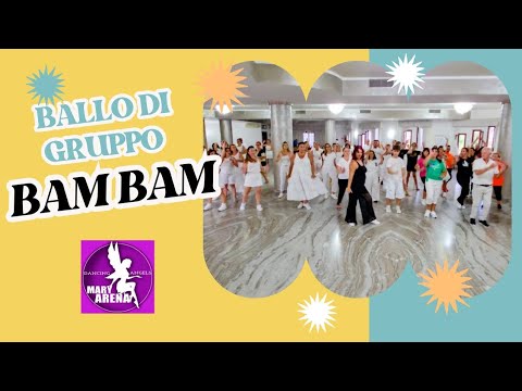 BAM BAM - BANFY FT SHERIDAN - BALLO DI GRUPPO - COREO MARY ARENA 